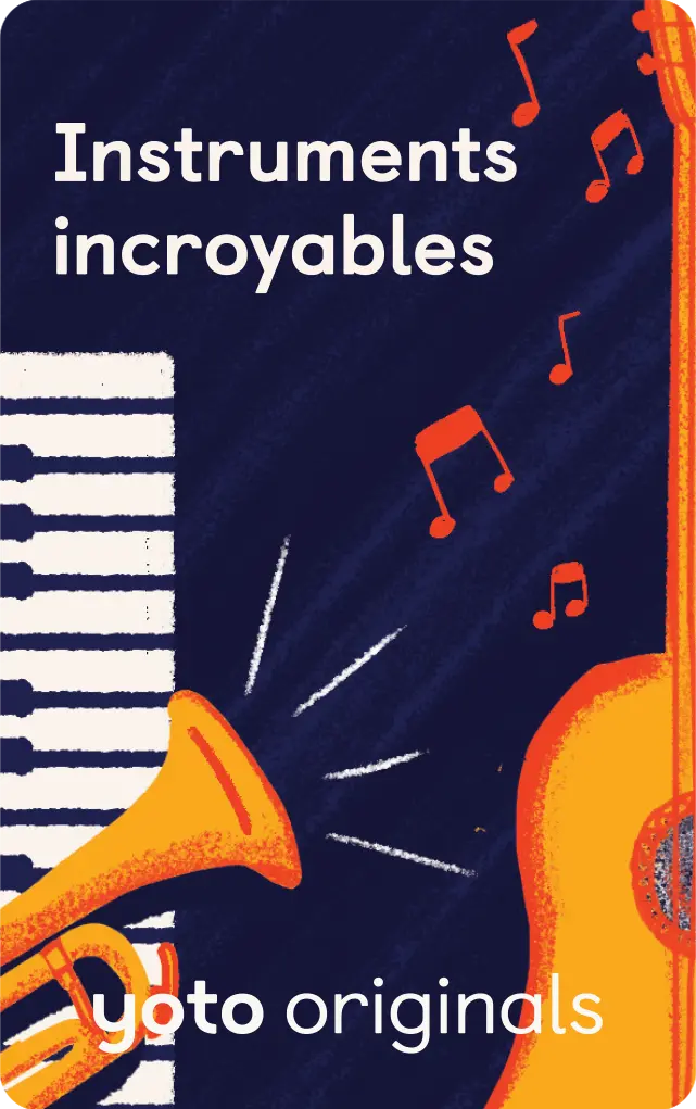 Instruments Incroyables 1