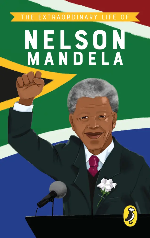 The Extraordinary Life Of Nelson Mandela 1