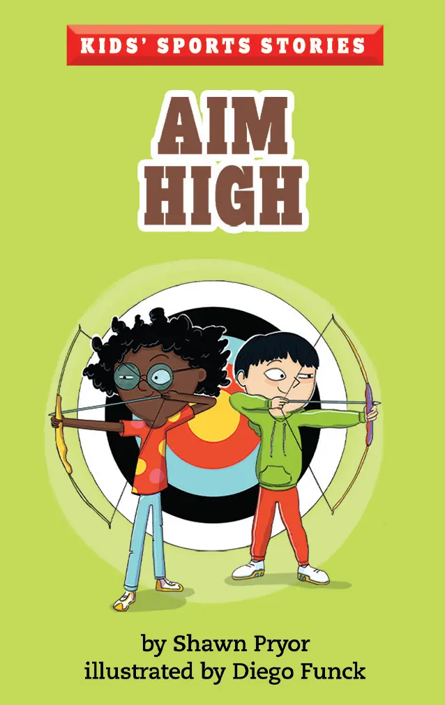 Kids' Sports Stories: Aim High (Digital) 1