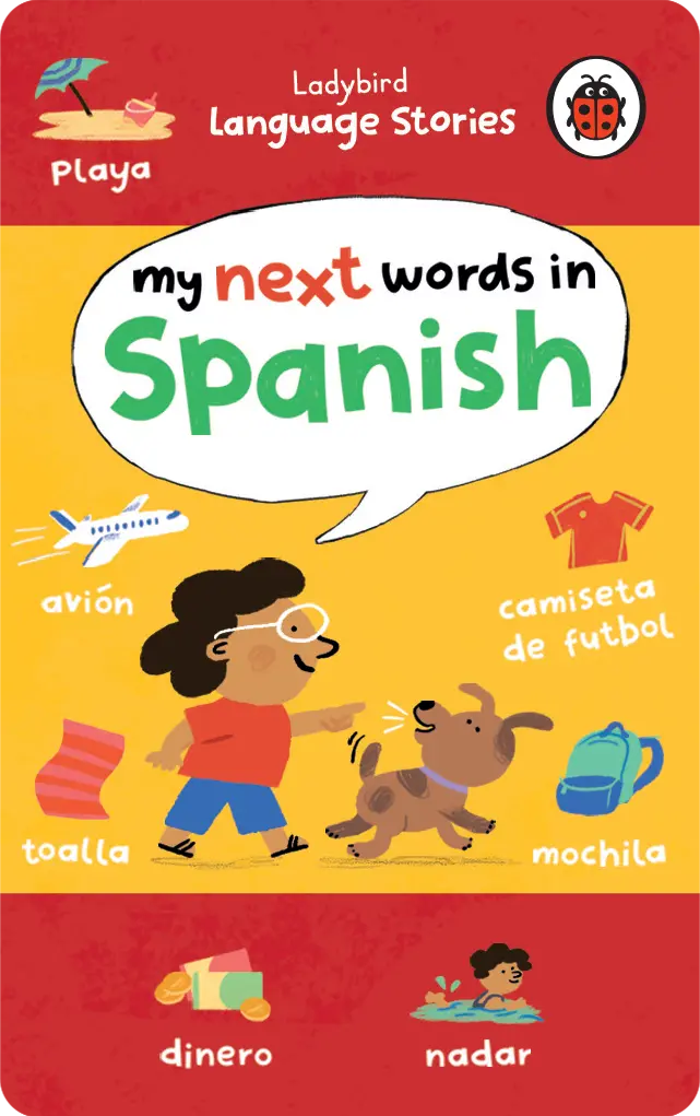 Ladybird Language Stories: My Next Words In Spanish 1