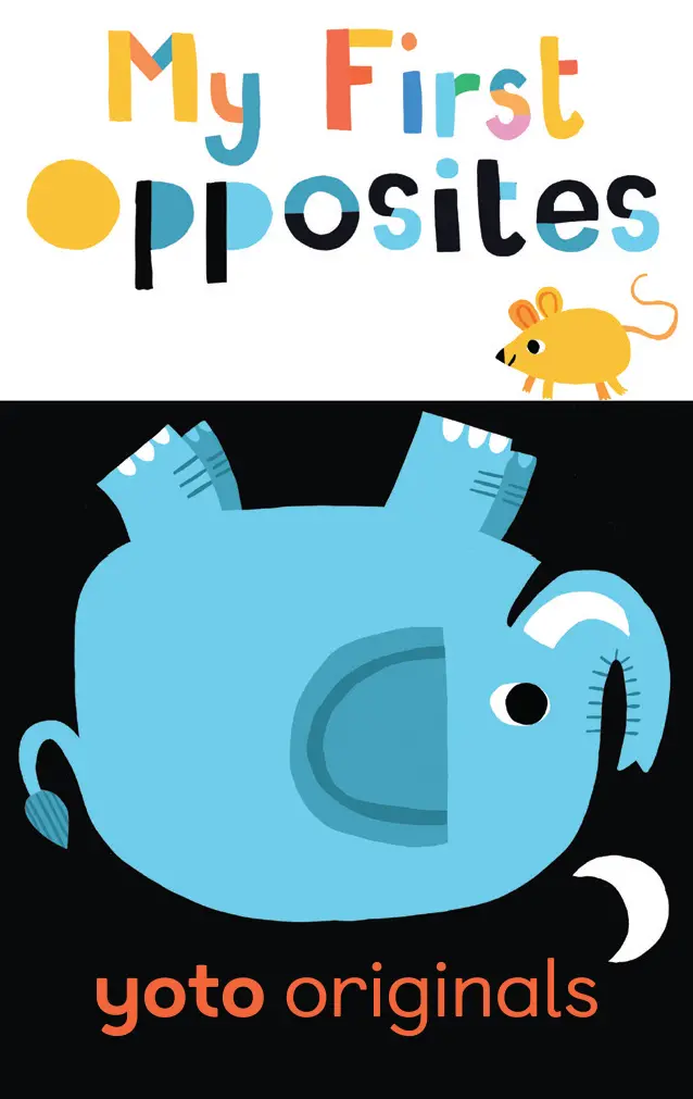 My First Opposites 1