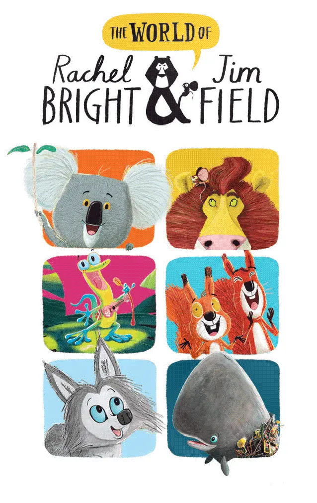 The Lion Inside And Other Stories: The World Of Rachel Bright & Jim Field 1
