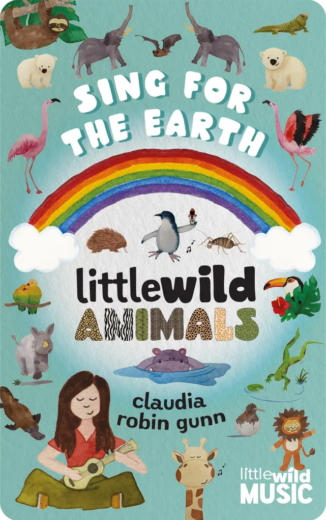 Sing For The Earth - Little Wild Animals 1
