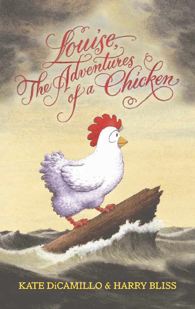 Louise, The Adventures Of A Chicken 1