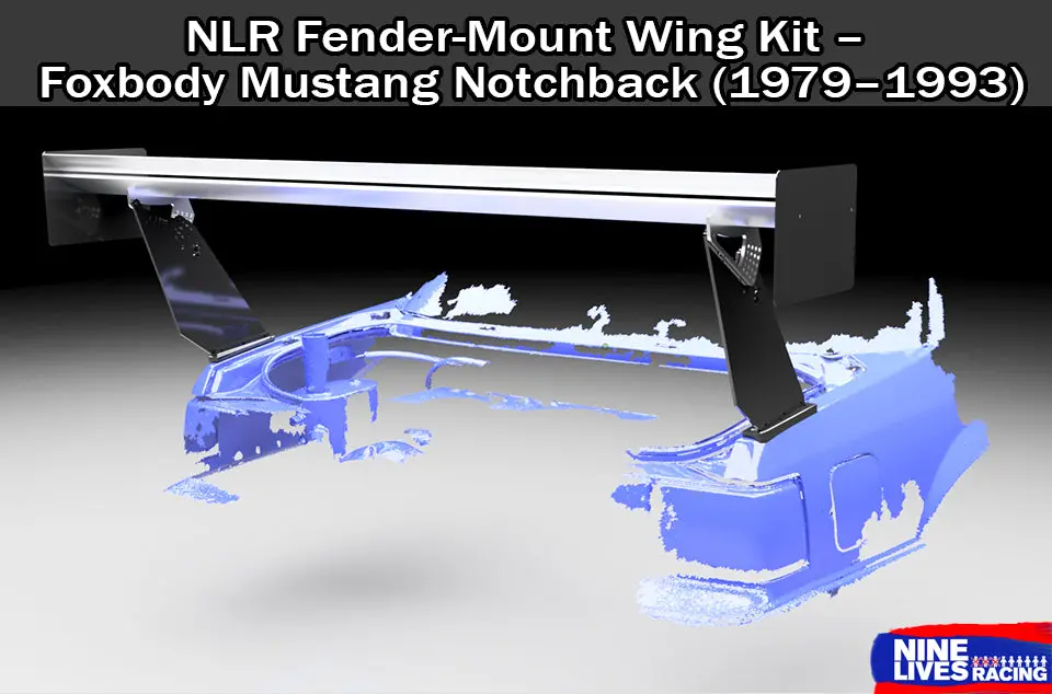 Mustang Big Wang Kit '79-‘93 Fox Body- Fender Mount. 1