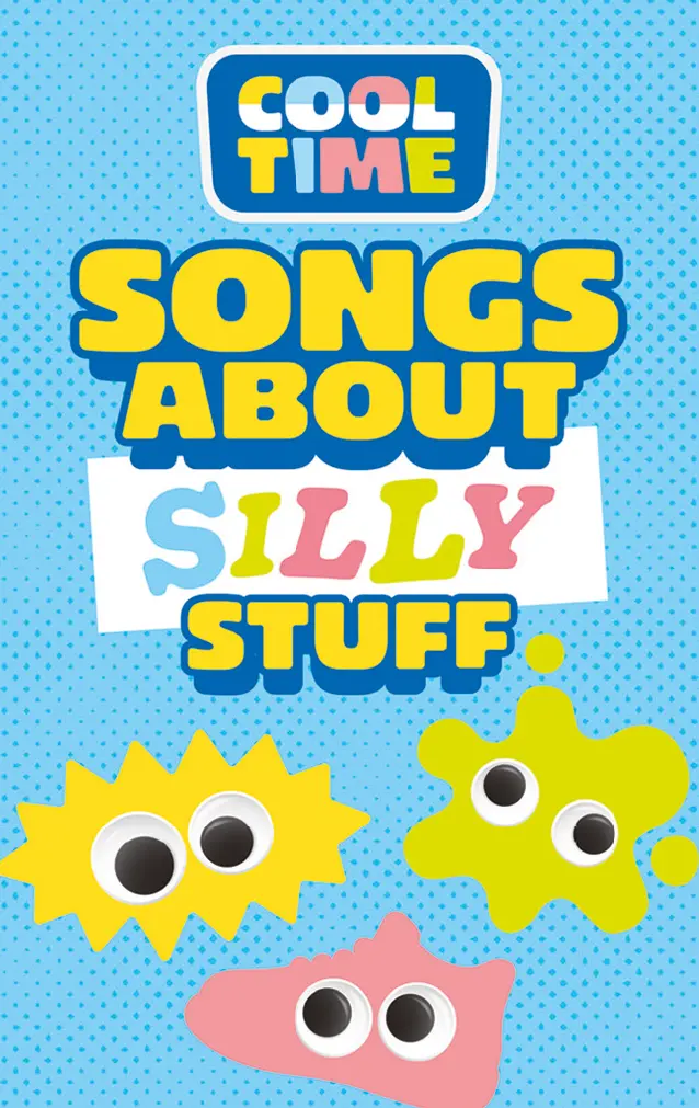 Cooltime: Songs About Silly Stuff 1
