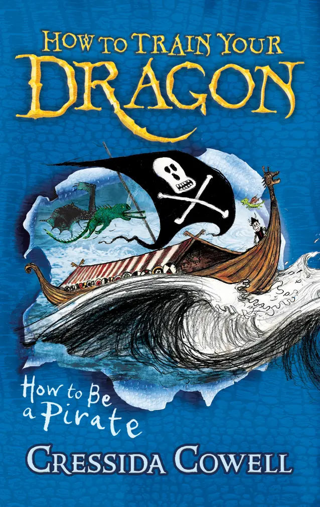 How To Train Your Dragon: How To Be A Pirate: Book 2 1
