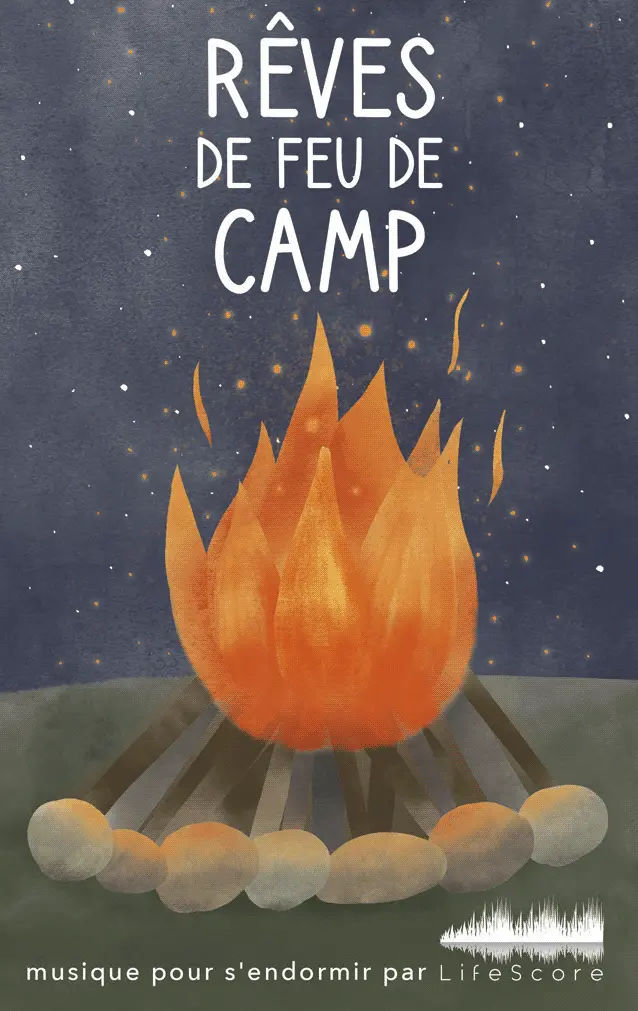 Rêves De Feu De Camp 1