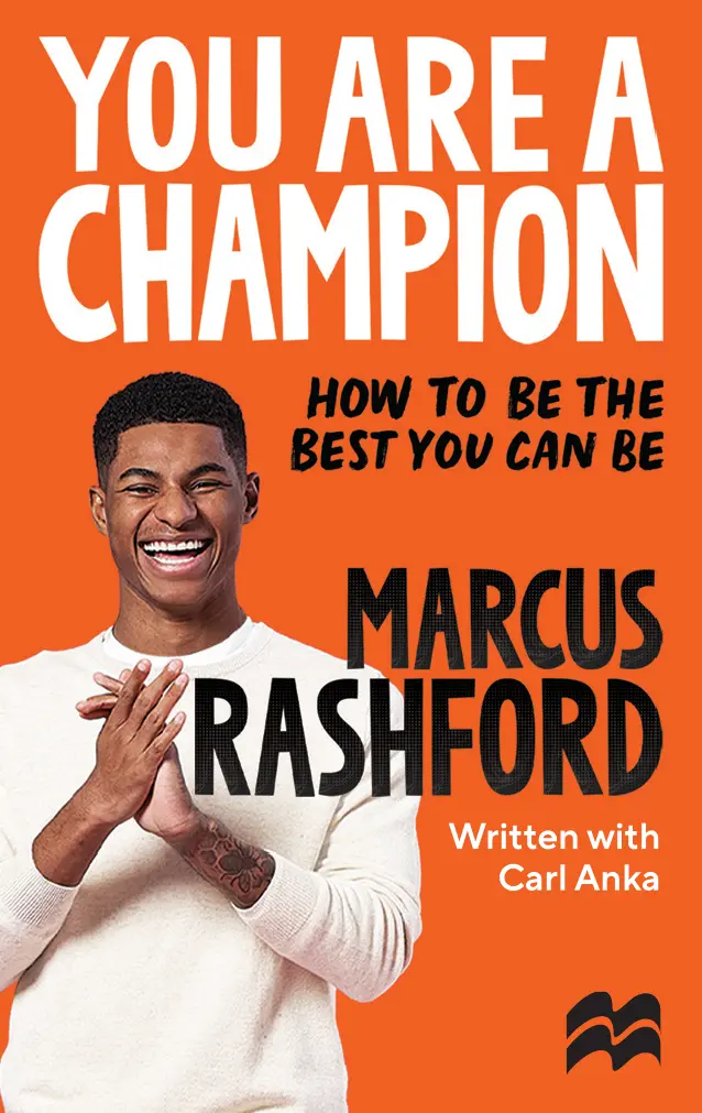 You Are A Champion: How To Be The Best You Can Be 1