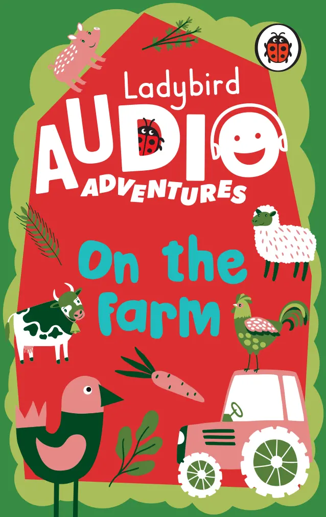 Ladybird Audio Adventures: On The Farm 1