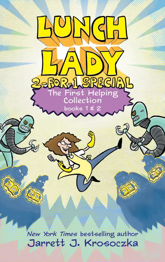 Lunch Lady: The First Helping Collection 1