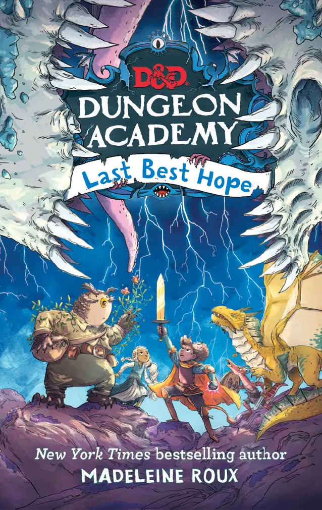 Dungeons & Dragons: Dungeon Academy: Last Best Hope (Middle Grade Book #3) (Digital) 1