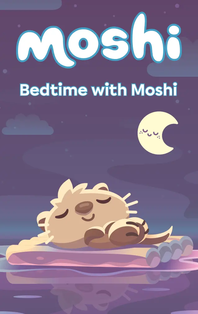 Moshi: Bedtime With Moshi 1
