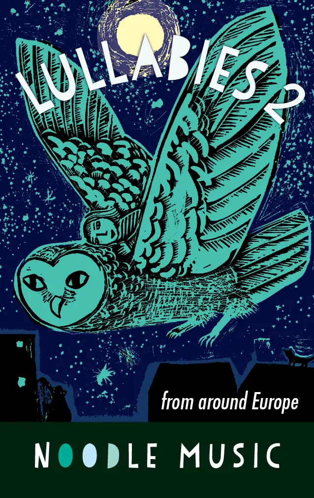 Lullabies From Around Europe 1
