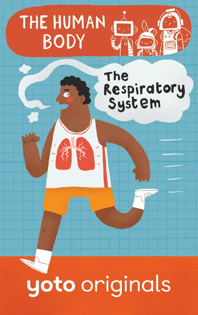 The Human Body: The Respiratory System 1