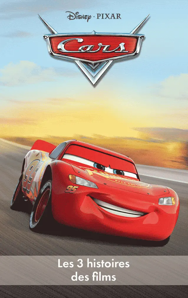 Cars - Les 3 Histoires Des Films 1