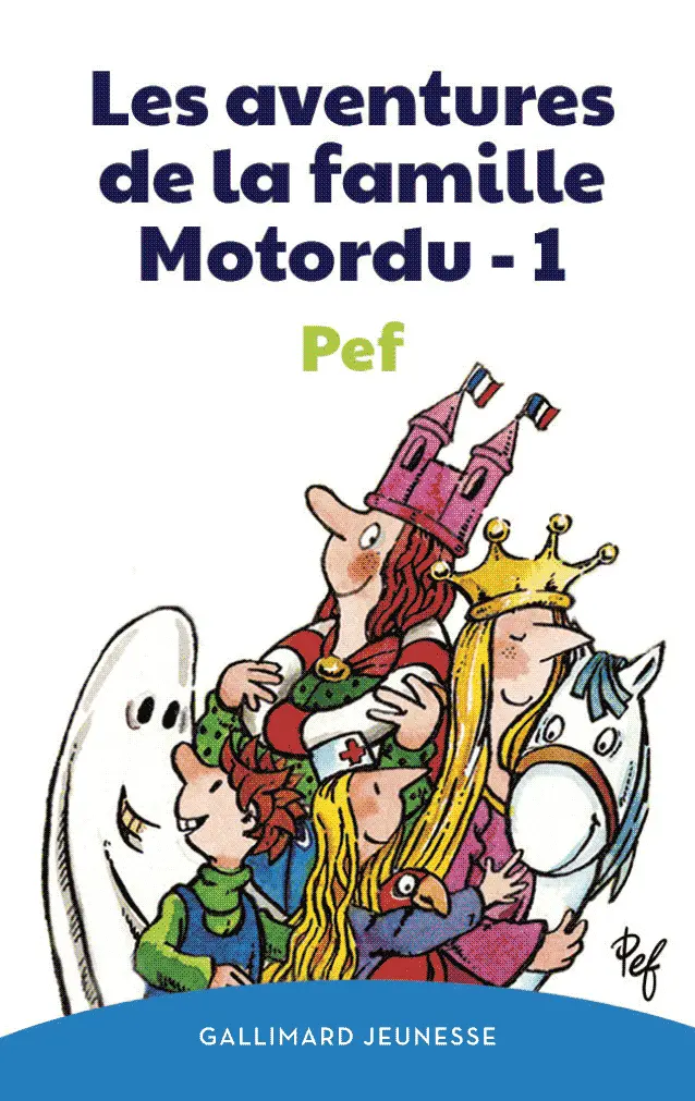 Les Aventures De La Famille Motordu (Tome 1) 1
