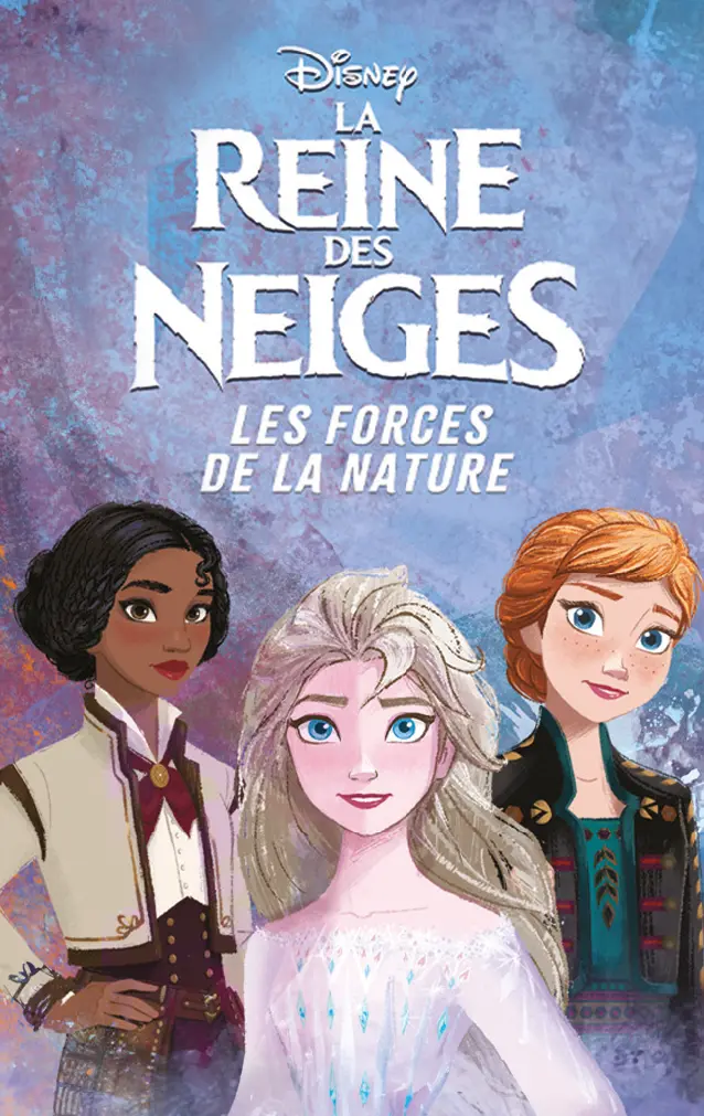 La Reine Des Neiges : Les Forces De La Nature 1