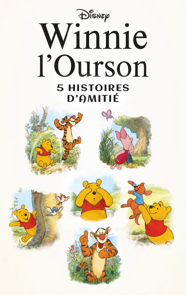 Winnie L'ourson : 5 Histoires D'amitié 1